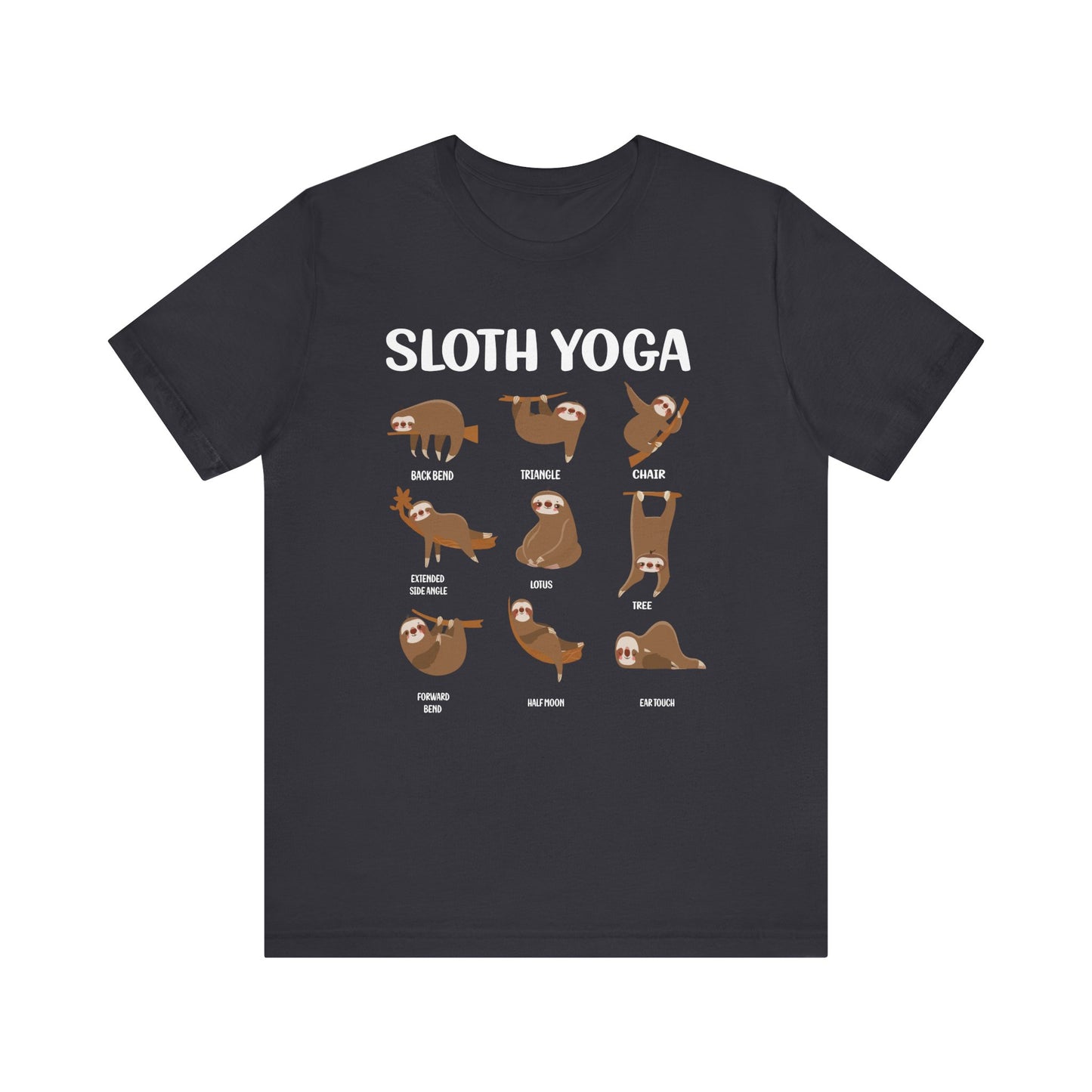 Sloth Yoga T-shirt, Sloth Tshirt, Yoga Shirt, Unisex Shirt, Crewneck Shirt, Short Sleeve Tee, Gift for Him, Gift for Her