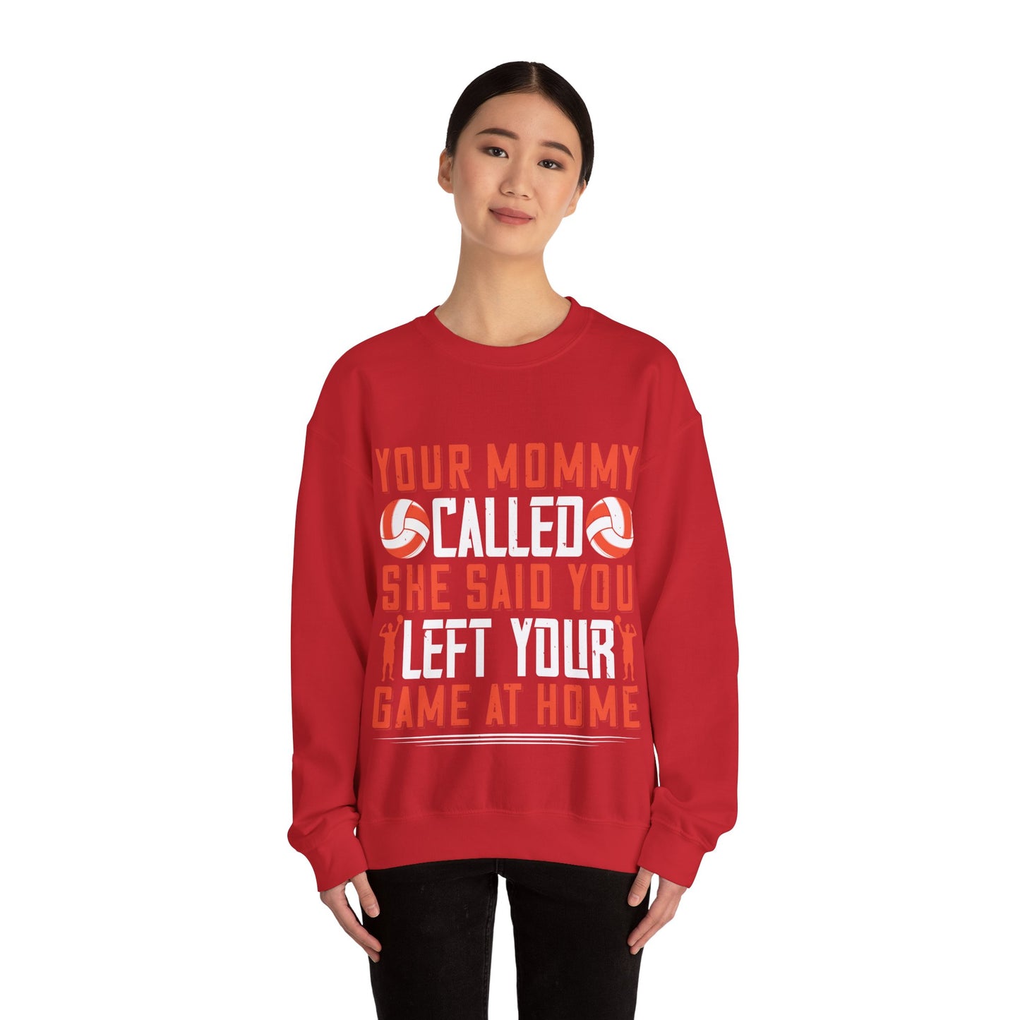 Your mommy called. She said you left your game at home-01 — Unisex Heavy Blend Crewneck (G18000)