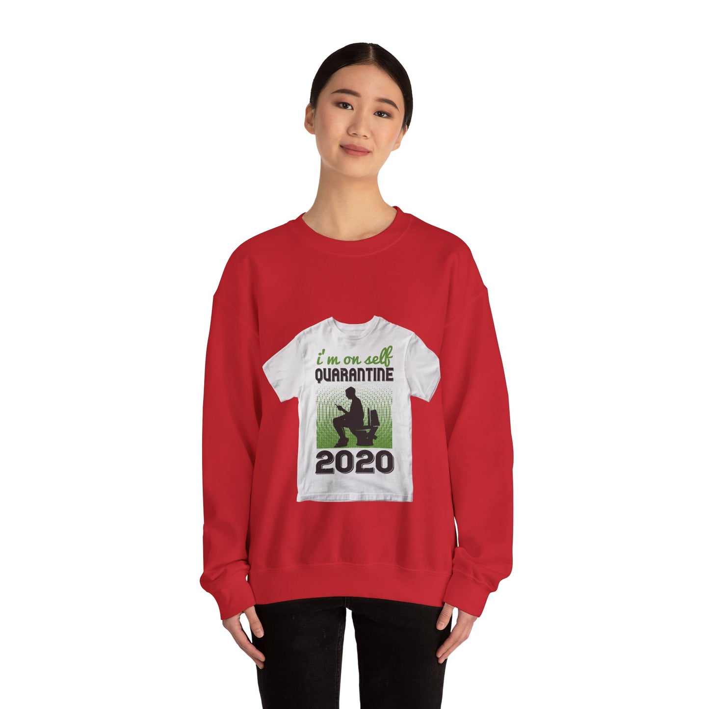 i'm on self quarantine 2020 — Unisex Heavy Blend Crewneck (G18000)