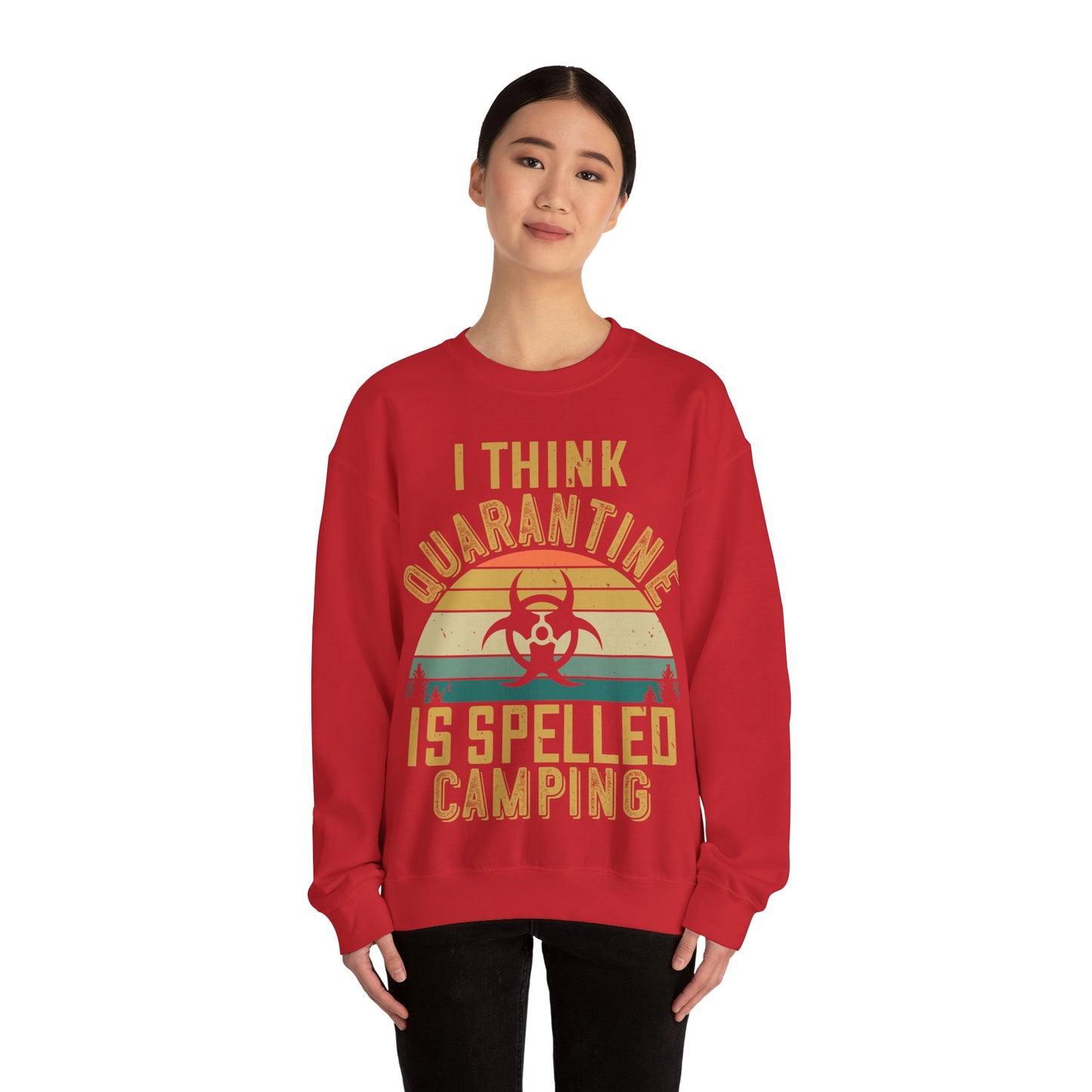 i think quarantine is spelled camping-01 — Unisex Heavy Blend Crewneck (G18000)