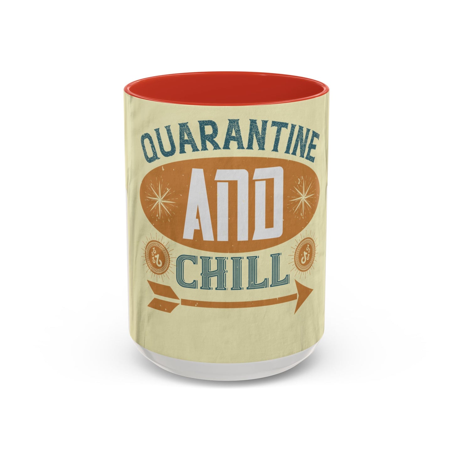 quarantine and chill1 — Accent Mug 11/15oz