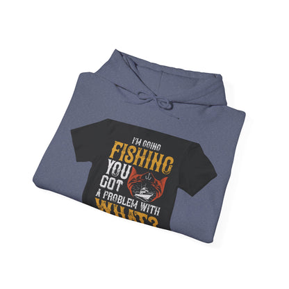 IΓÇÖM GOING FISHING — Unisex Heavy Blend Hoodie (G18500)