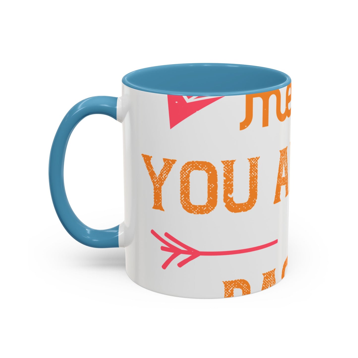 Being sisters means you always have backup 4 design (2) — Accent Mug 11/15oz