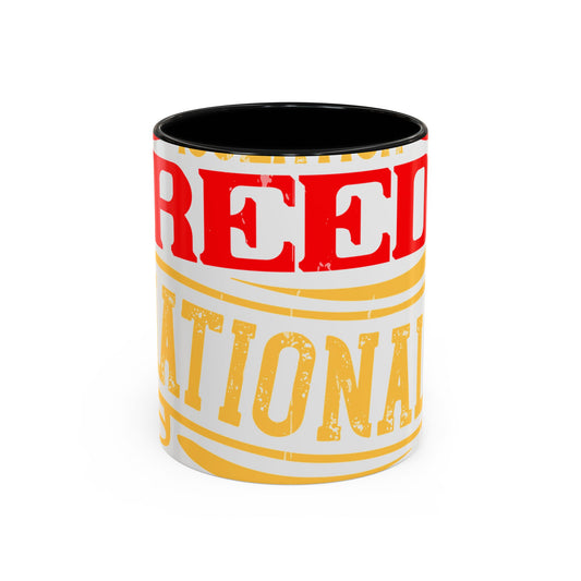 National isolation breeds national neurosis-01 — Accent Mug 11/15oz
