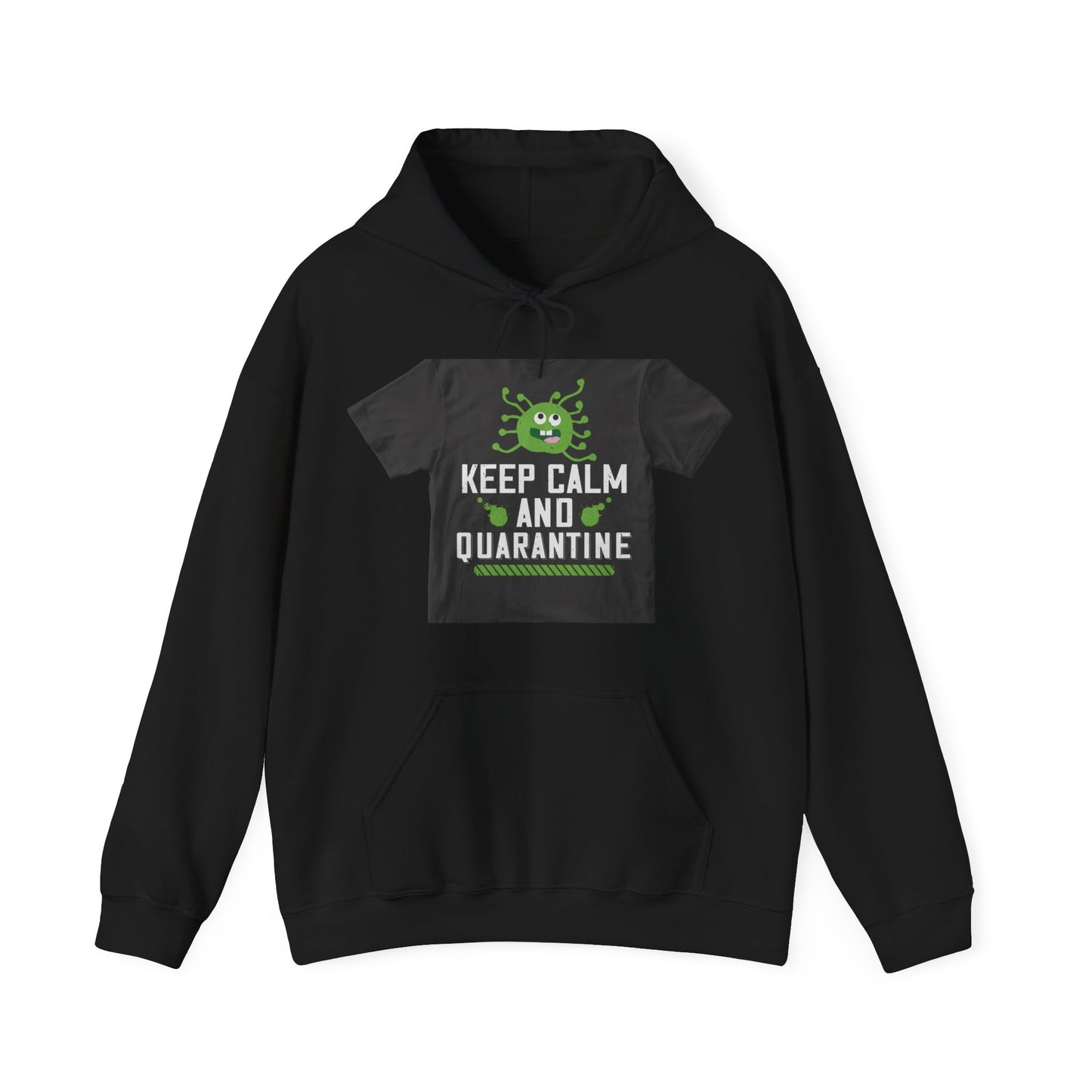 keep calm and quarantine — Unisex Heavy Blend Hoodie (G18500)