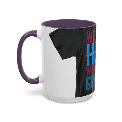 We have a hero, we call him grandpa-02 — Accent Mug 11/15oz