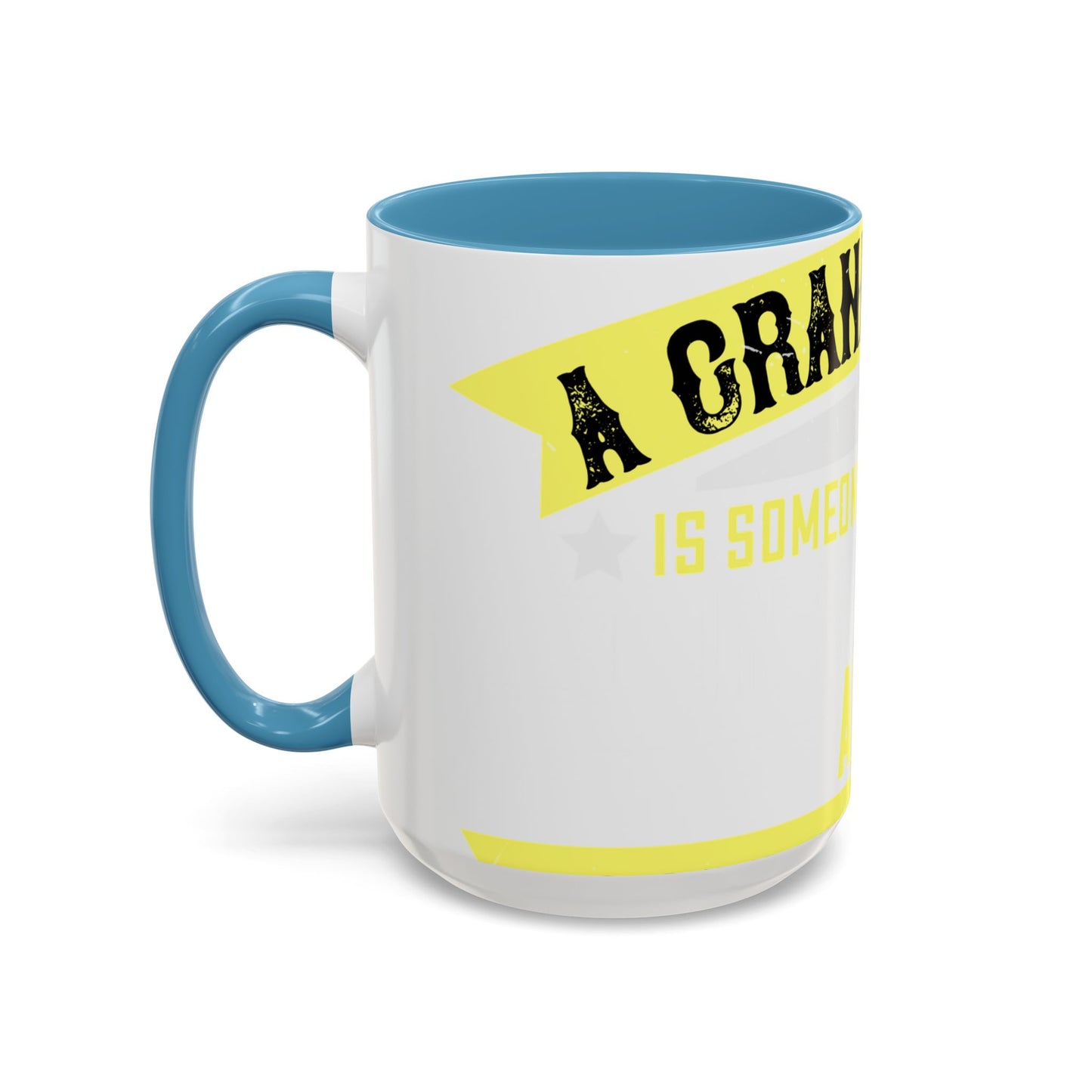 A grandfather is someone with silver-01 — Accent Mug 11/15oz