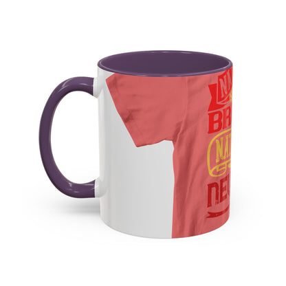 National isolation breeds national neurosis — Accent Mug 11/15oz