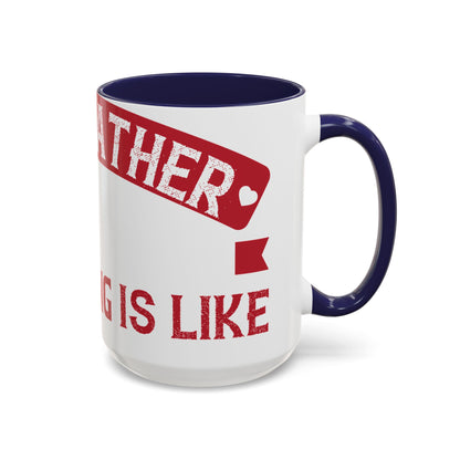 My grandfather always said that living is like licking honey off a thorn-01 — Accent Mug 11/15oz