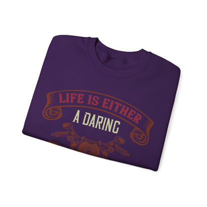 life is either a daring adventure or nothing-01 — Unisex Heavy Blend Crewneck (G18000)