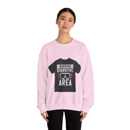 warning quarantine area — Unisex Heavy Blend Crewneck (G18000)