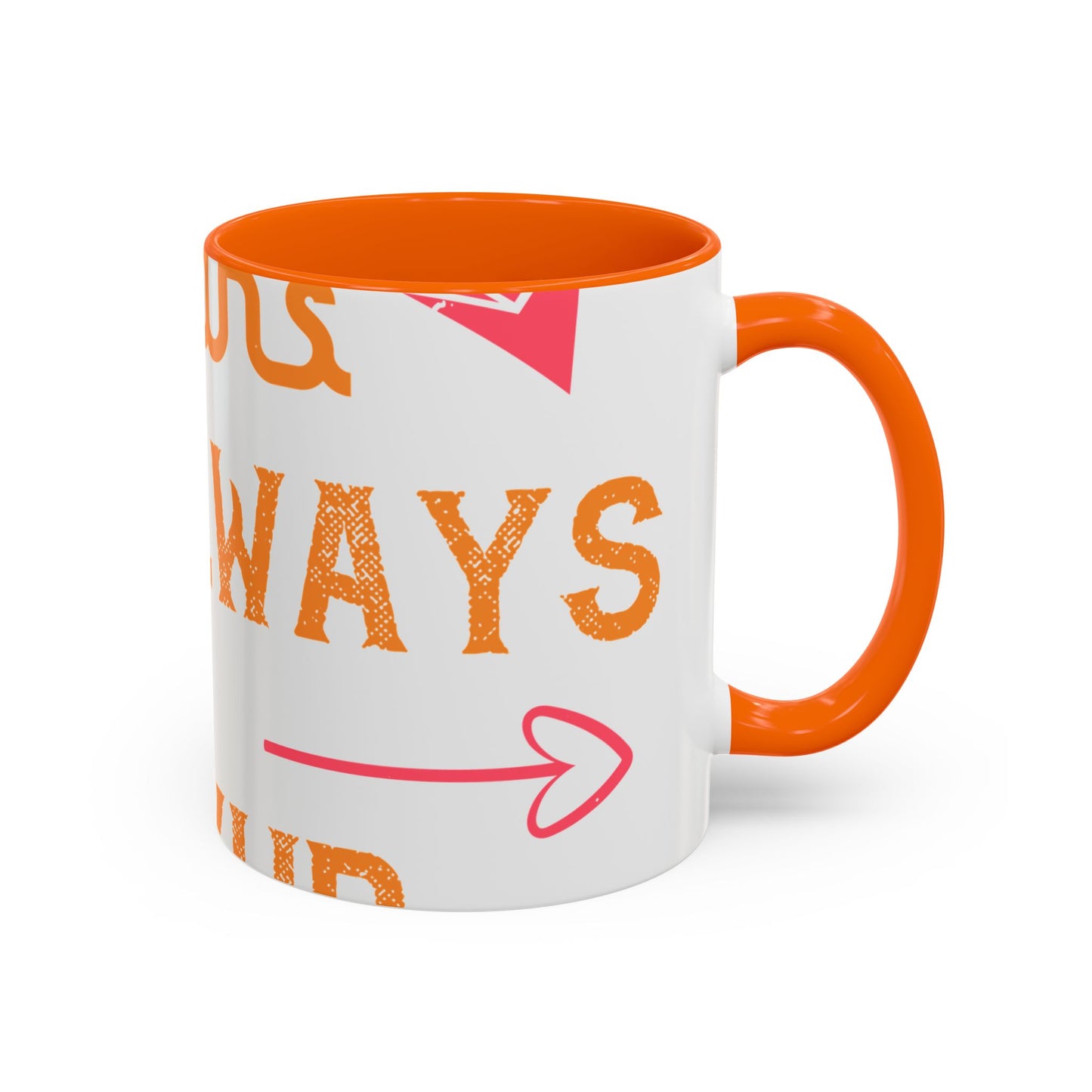 Being sisters means you always have backup 4 design (2) — Accent Mug 11/15oz
