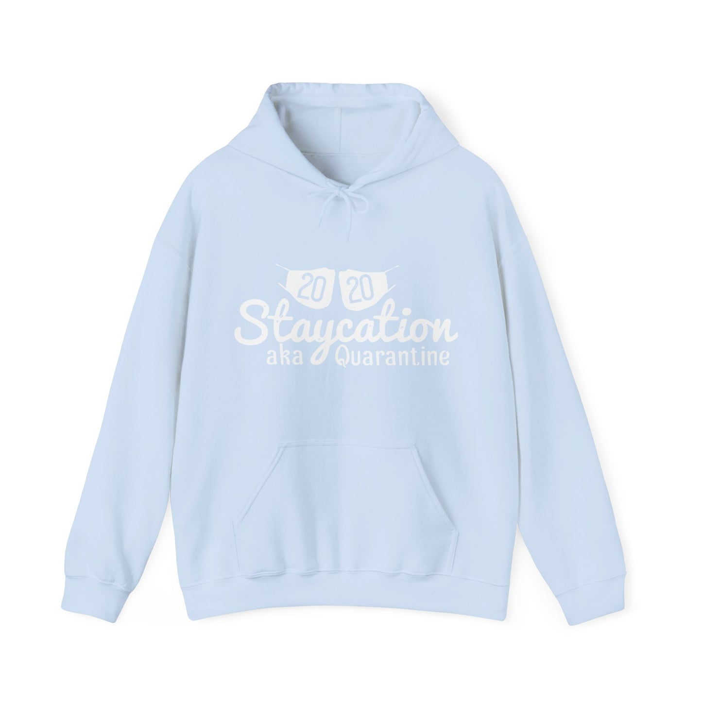 2020 staycation aka quarantine-01 — Unisex Heavy Blend Hoodie (G18500)