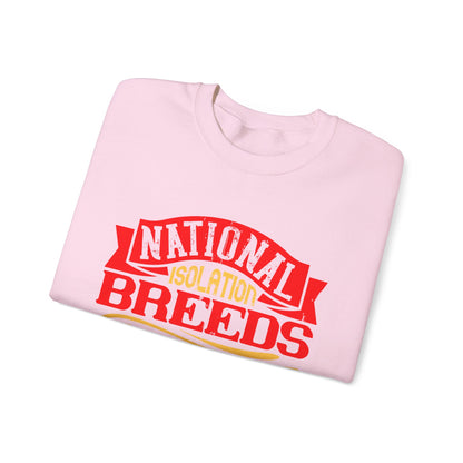National isolation breeds national neurosis-01 — Unisex Heavy Blend Crewneck (G18000)