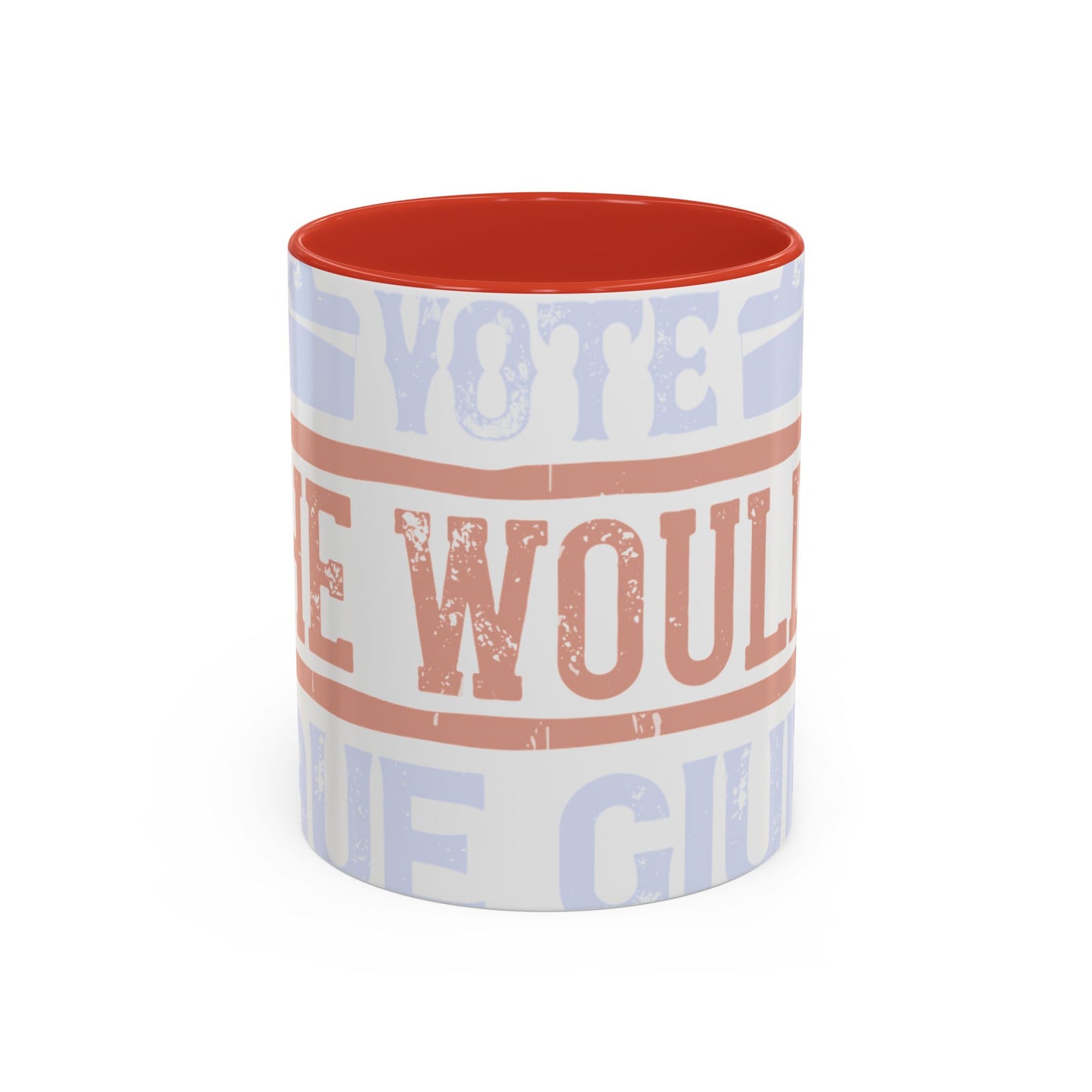If God wanted us to vote, he would have given us candidates-01 — Accent Mug 11/15oz