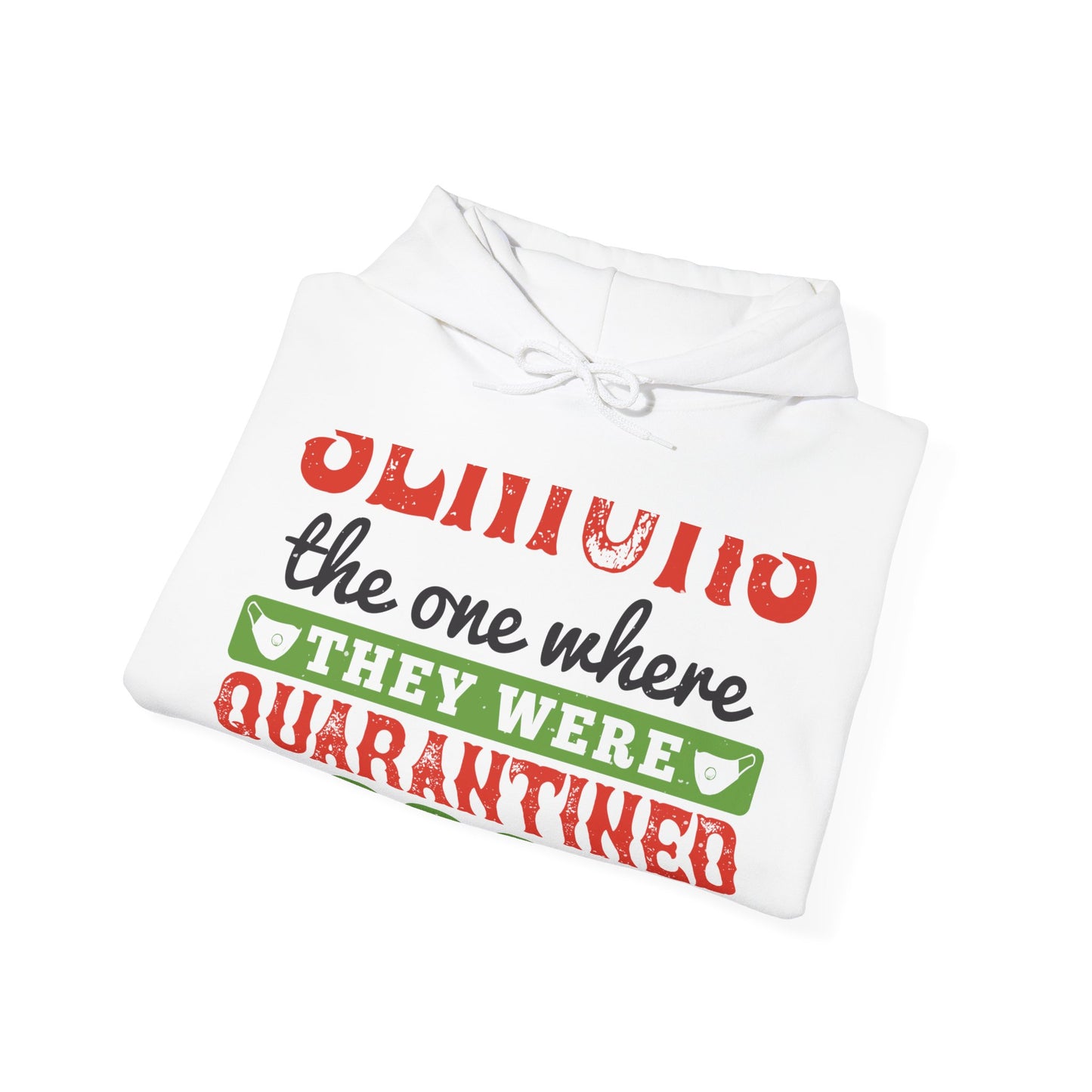 seniors the one where they were quarantined 2020-01 — Unisex Heavy Blend Hoodie (G18500)