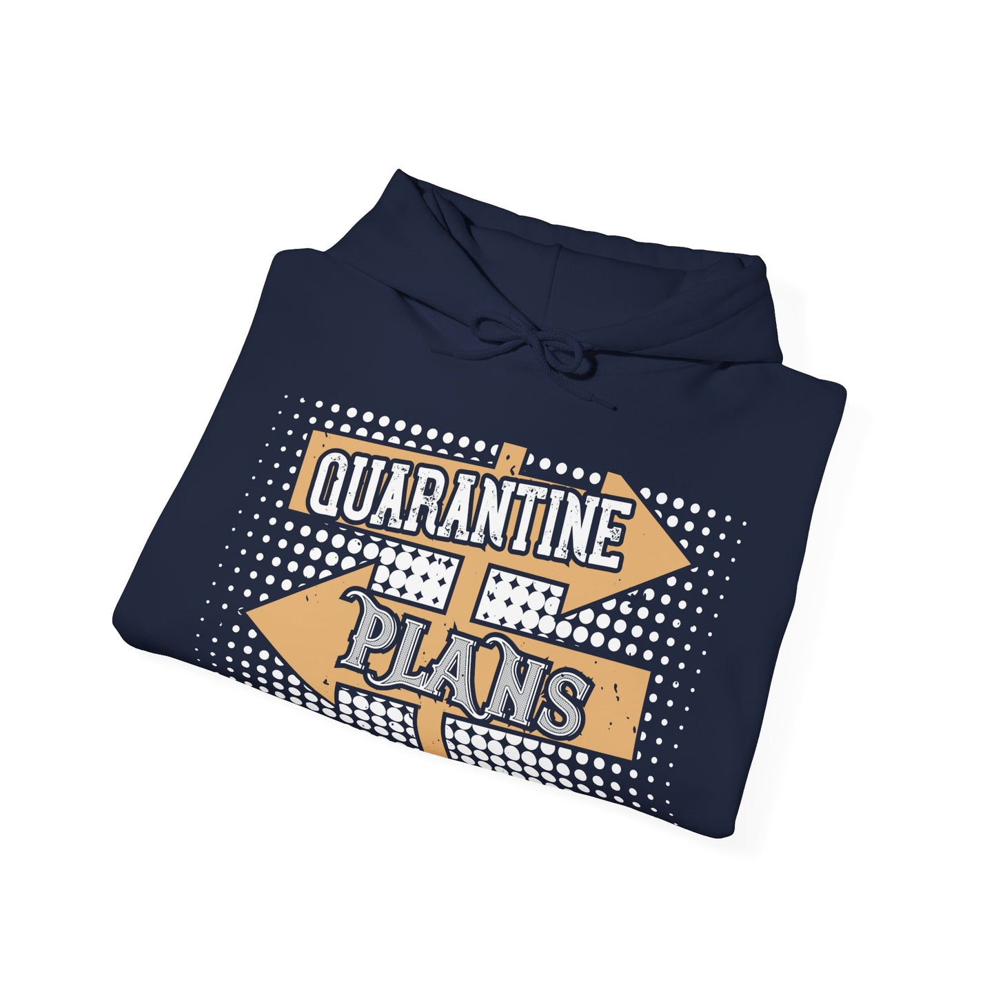 quarantine plans-01 — Unisex Heavy Blend Hoodie (G18500)