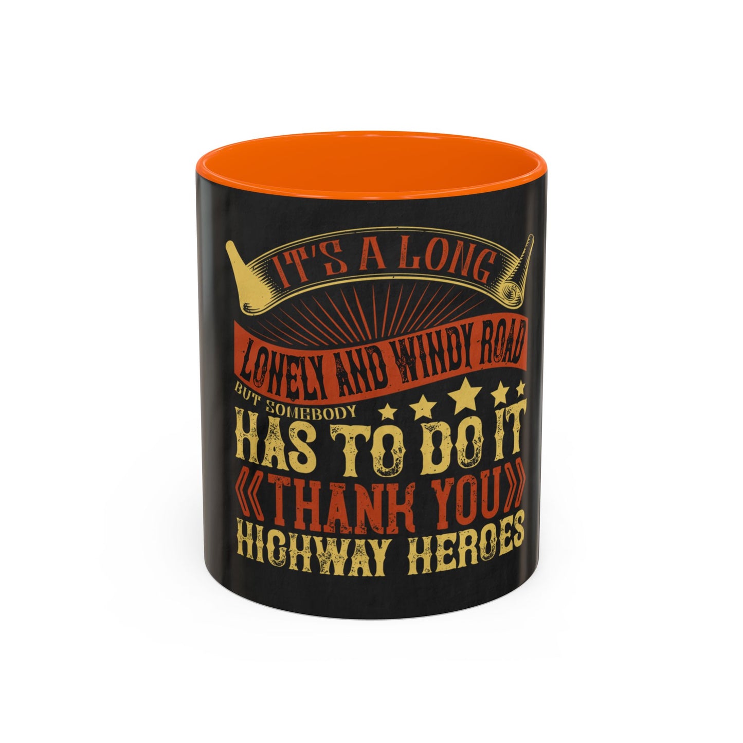 ItΓÇÖs a long, lonely and windy road (2) — Accent Mug 11/15oz