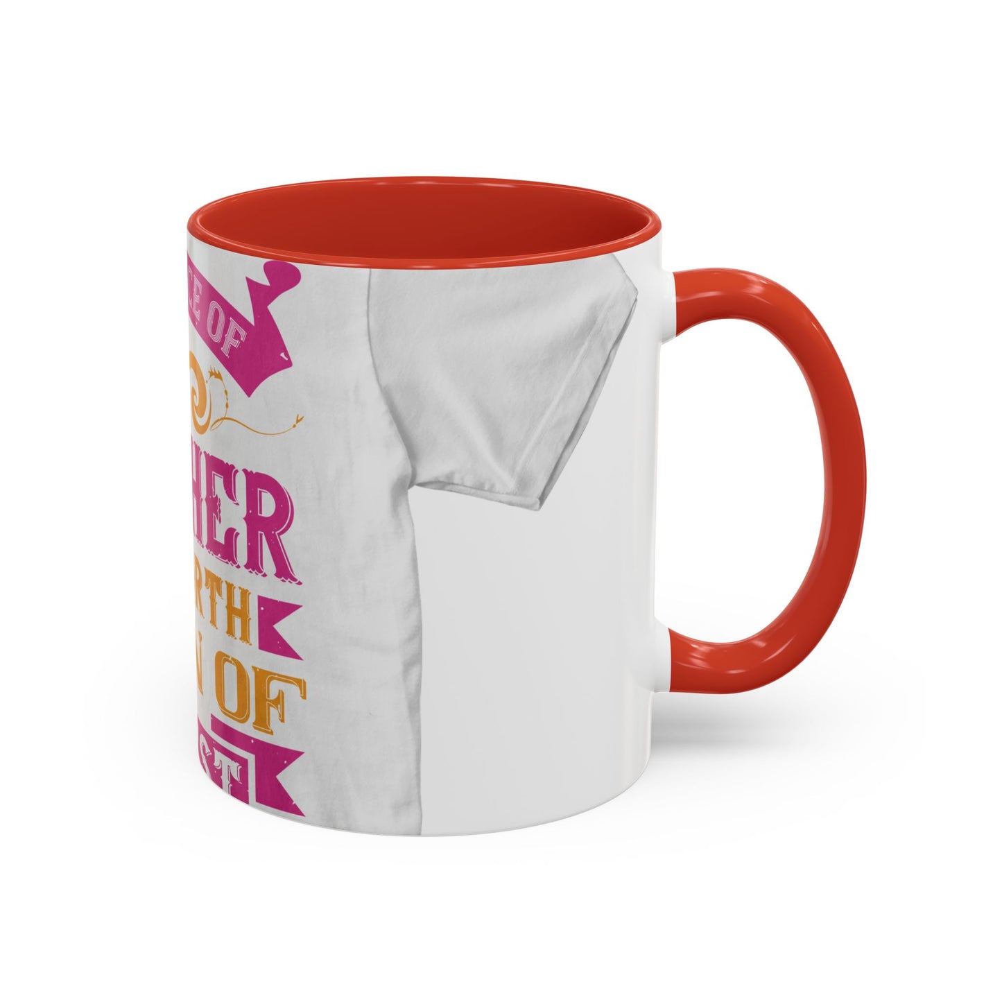 An ounce of mother is worth a ton of priest — Accent Mug 11/15oz