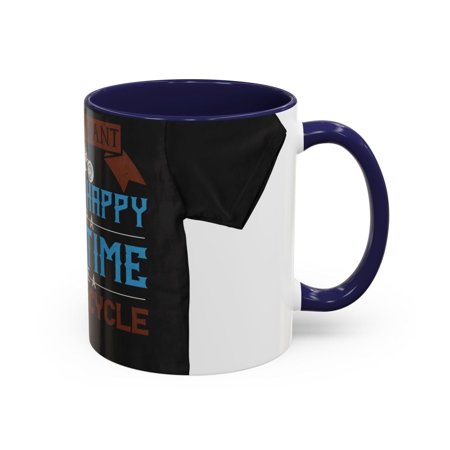 If you want to be happy — Accent Mug 11/15oz