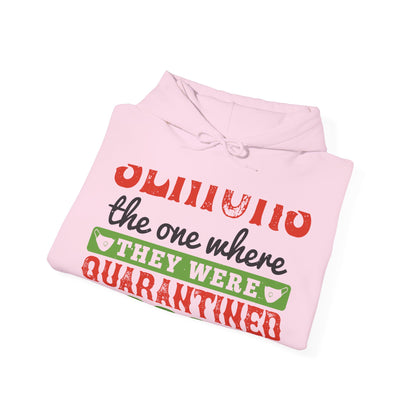 seniors the one where they were quarantined 2020-01 — Unisex Heavy Blend Hoodie (G18500)