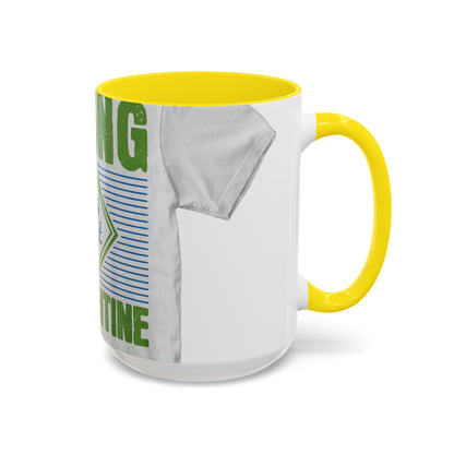 living my best quarantine — Accent Mug 11/15oz