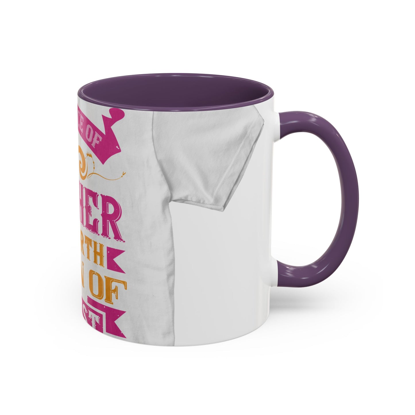 An ounce of mother is worth a ton of priest — Accent Mug 11/15oz