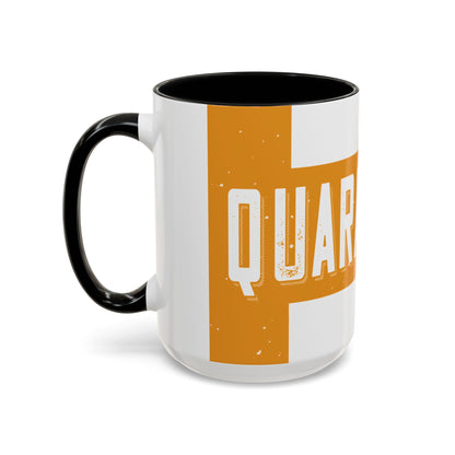 straight outta quarantine class of 2020-01 — Accent Mug 11/15oz