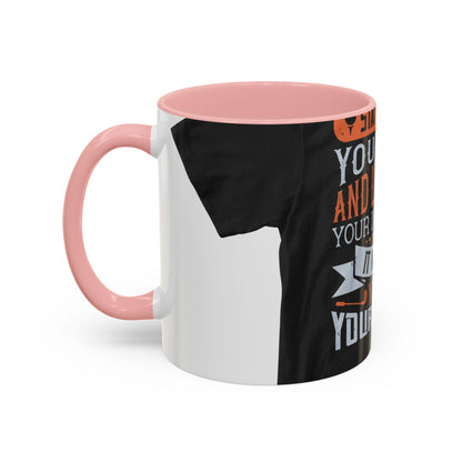 Stay true to yourself and listen to your inner voice. It will lead you to your dream — Accent Mug 11/15oz