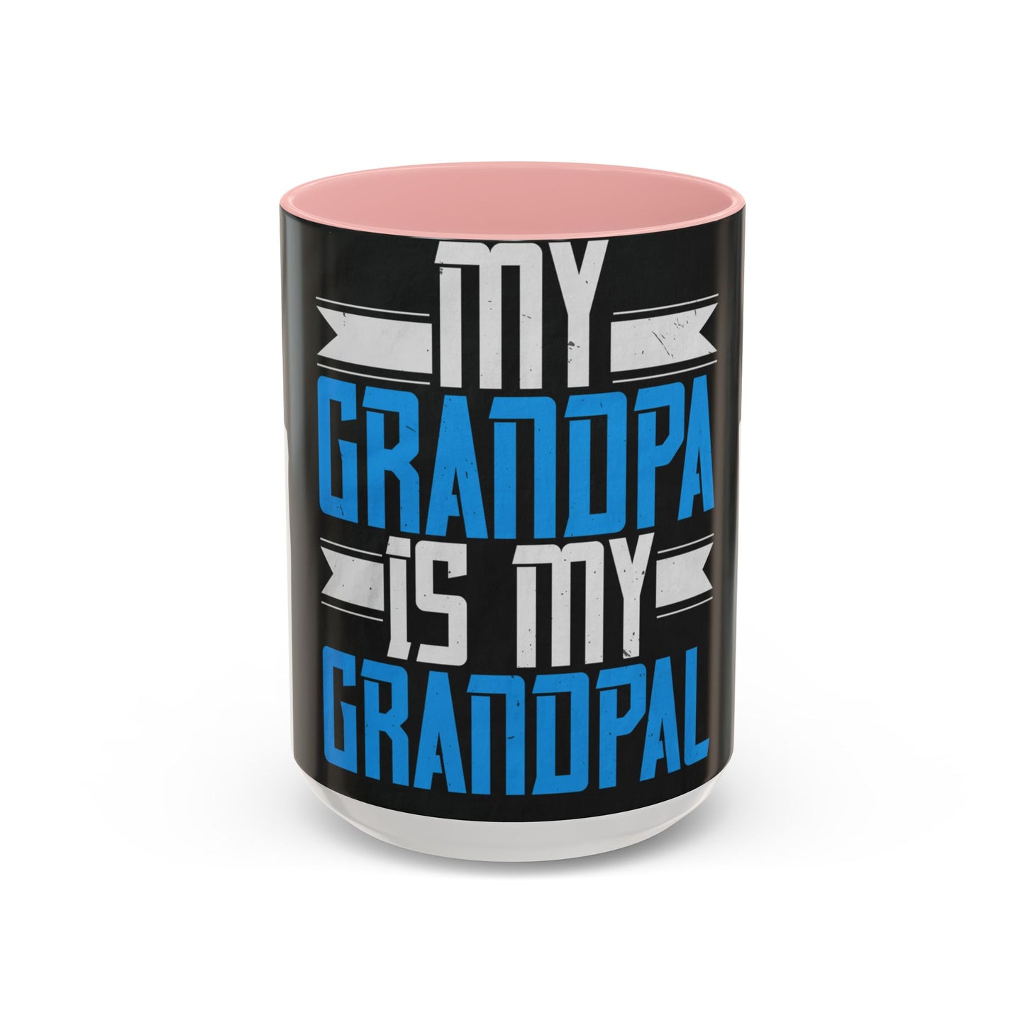 My Grandpa is my Grandpal-02 — Accent Mug 11/15oz