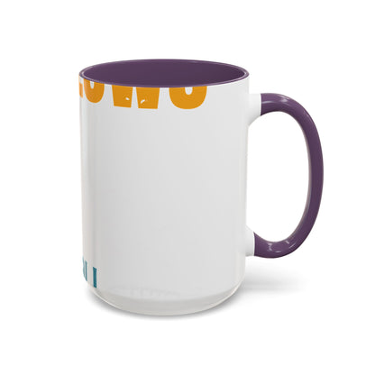 as long as she awallows itΓÇÖs all good-01 — Accent Mug 11/15oz