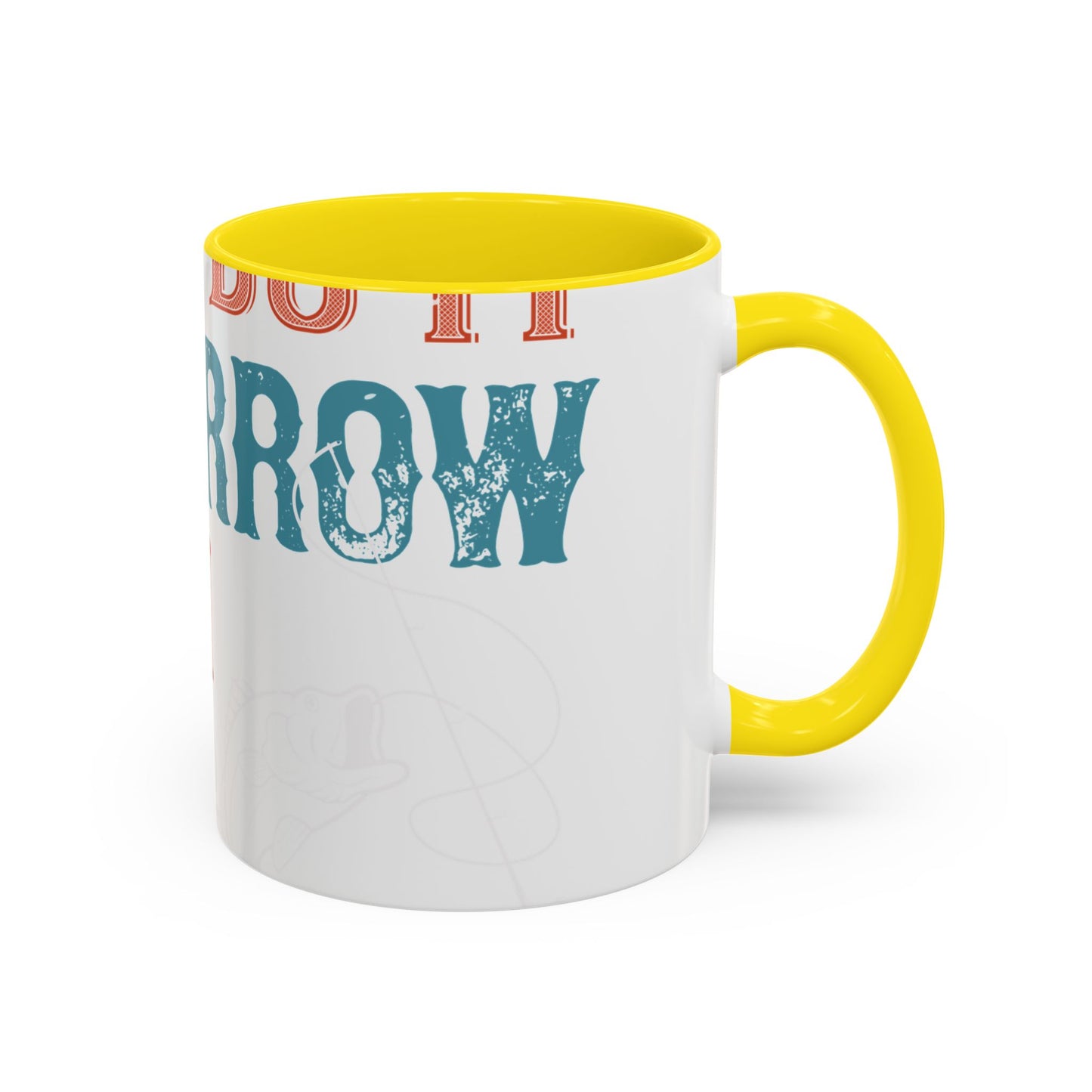 I WILL DO IT TOMORROW-01 — Accent Mug 11/15oz