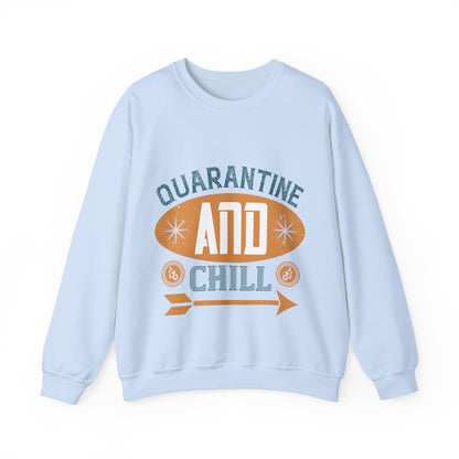 quarantine and chill-011 — Unisex Heavy Blend Crewneck (G18000)