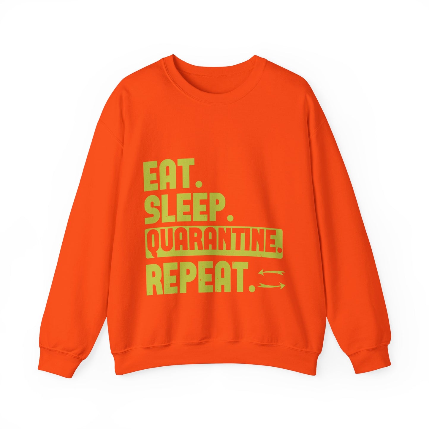 eat sleep quarantine repeat-01 — Unisex Heavy Blend Crewneck (G18000)