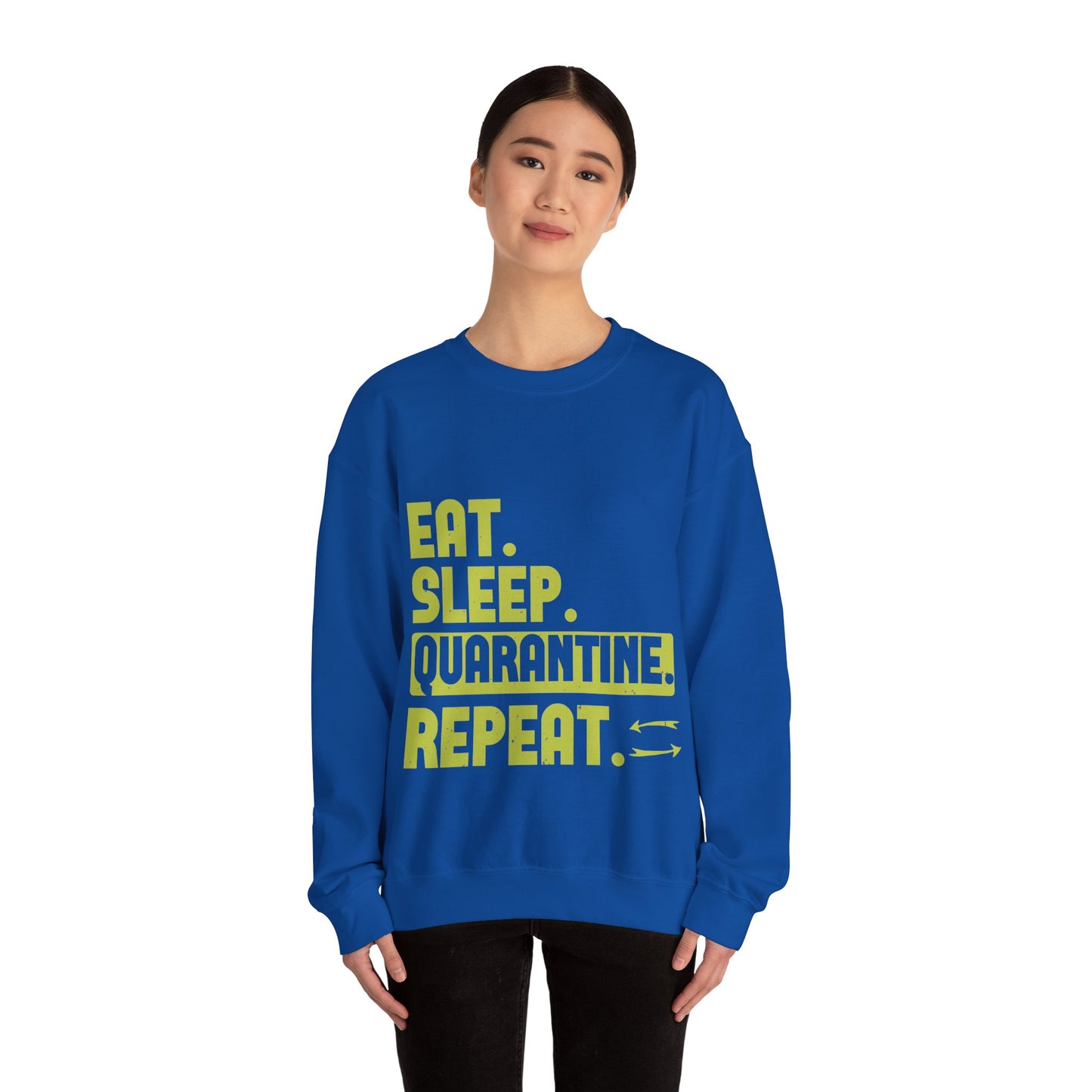 eat sleep quarantine repeat-01 — Unisex Heavy Blend Crewneck (G18000)