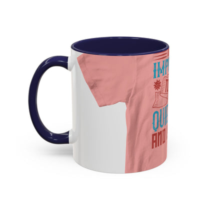 Isolation offered its own form of companionship — Accent Mug 11/15oz