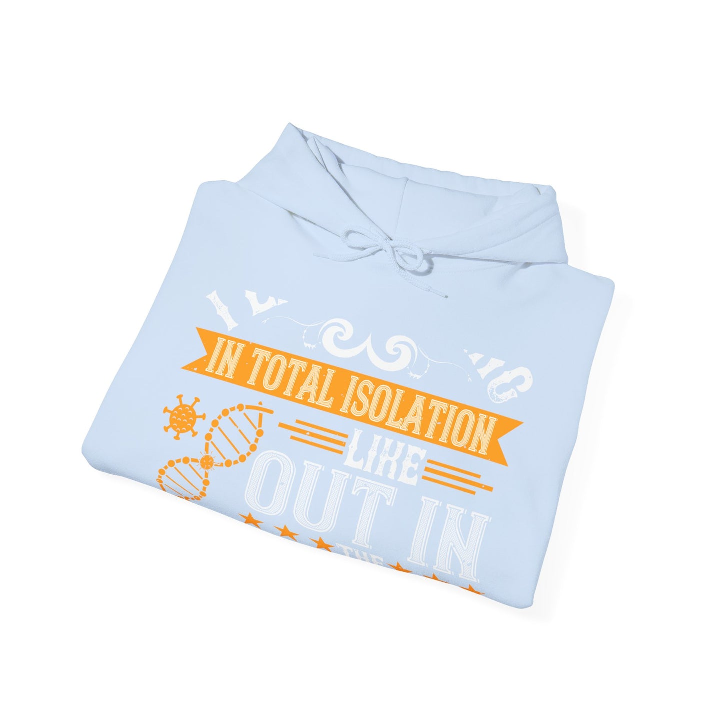 I like writing in total isolation like out in the woods somewhere-01 — Unisex Heavy Blend Hoodie (G18500)