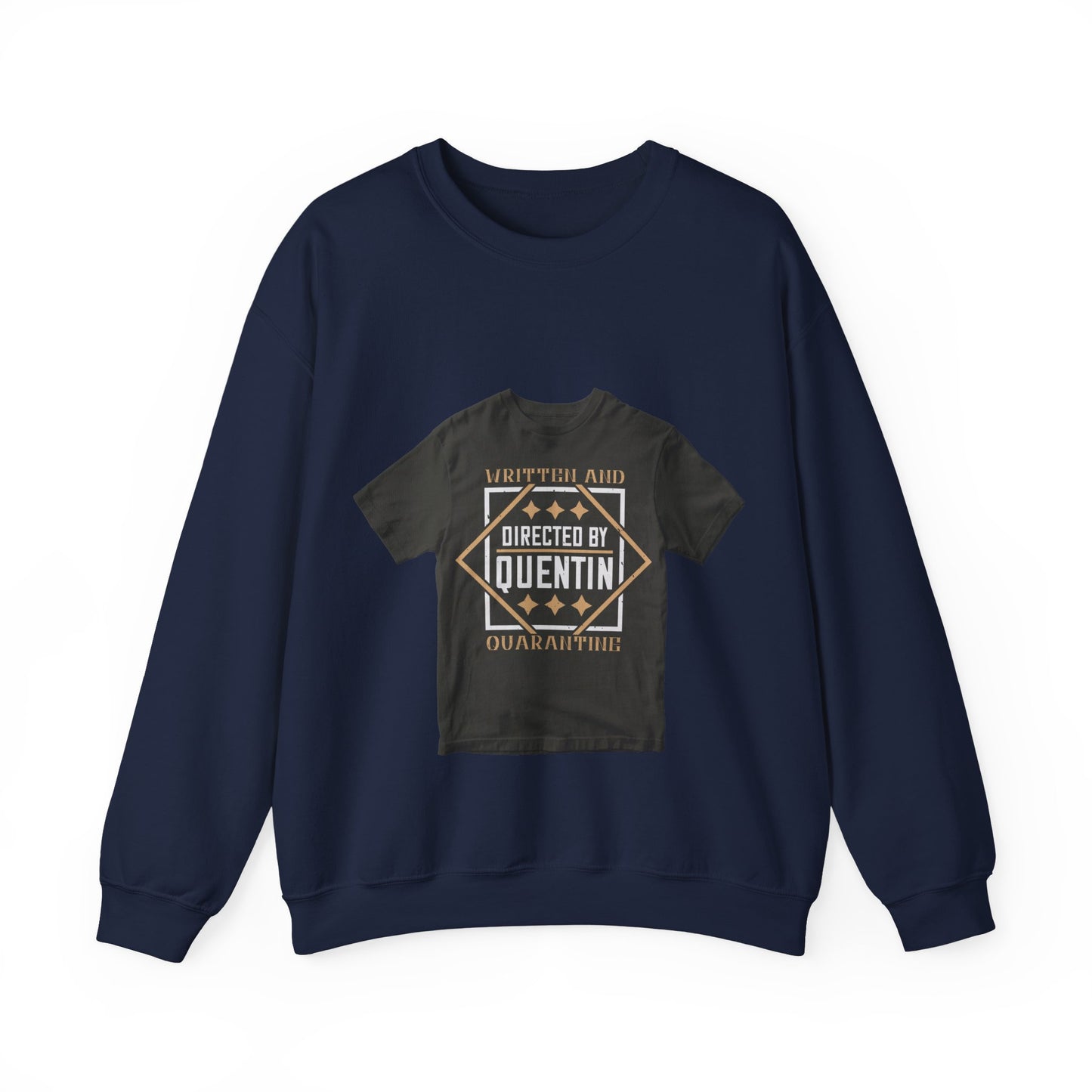 written and directed by quentin quarantine — Unisex Heavy Blend Crewneck (G18000)