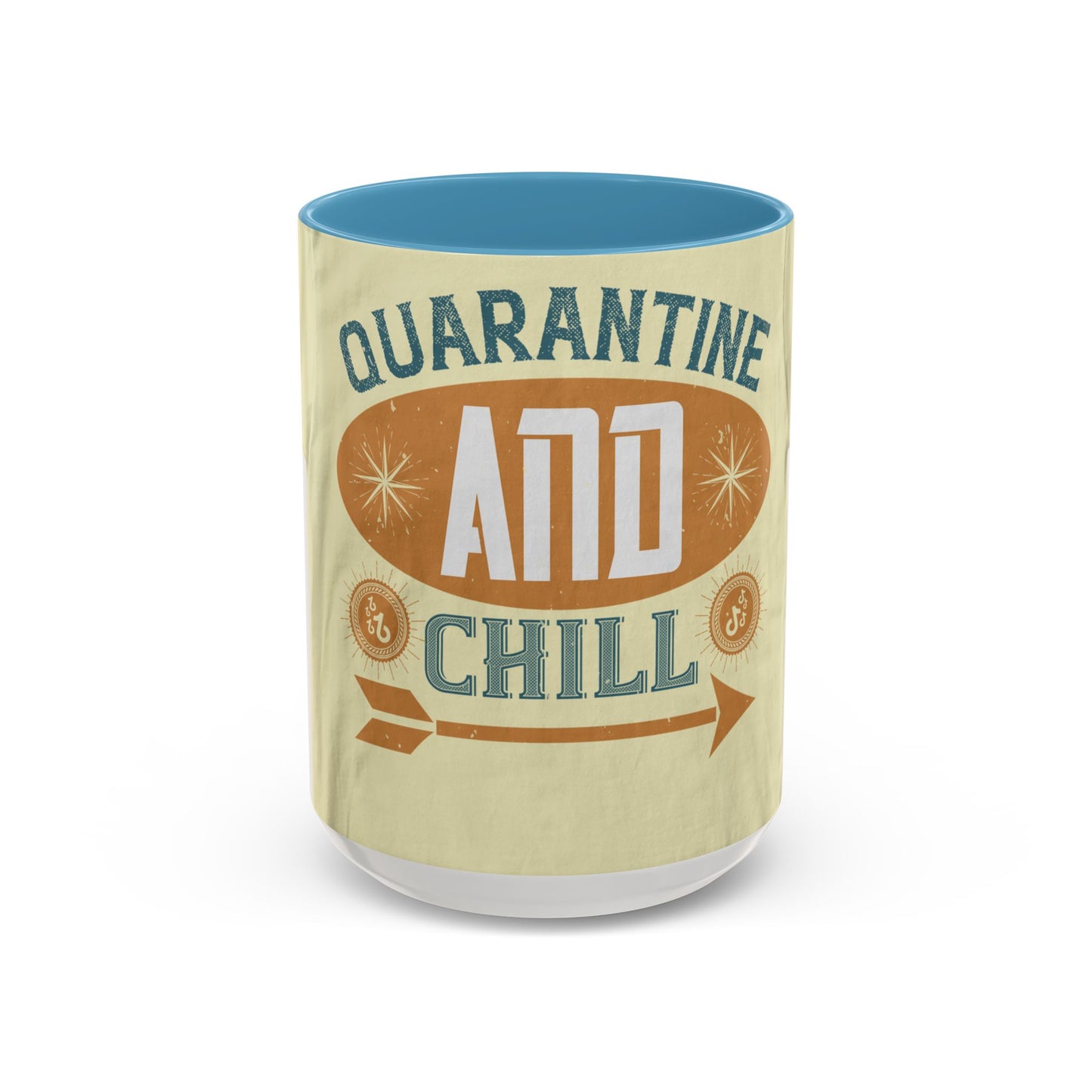 quarantine and chill1 — Accent Mug 11/15oz