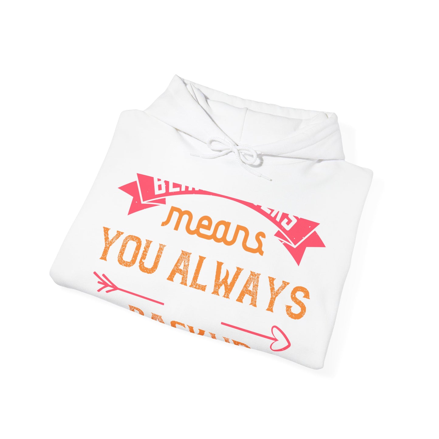 Being sisters means you always have backup 4 design (2) — Unisex Heavy Blend Hoodie (G18500)