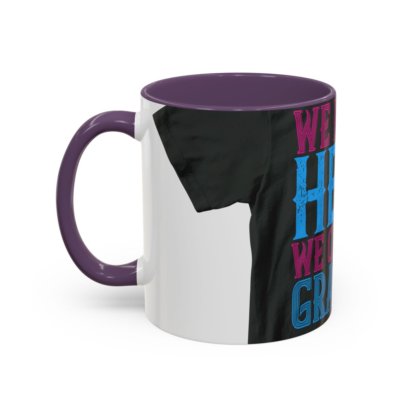 We have a hero, we call him grandpa-02 — Accent Mug 11/15oz