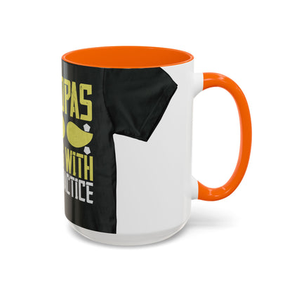 Grandpas are daddies with extra practice-2 — Accent Mug 11/15oz
