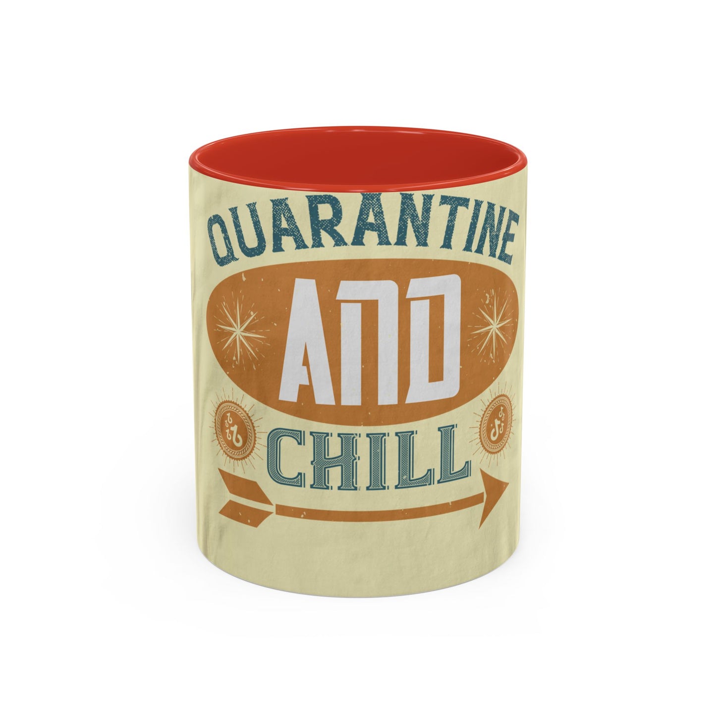quarantine and chill1 — Accent Mug 11/15oz