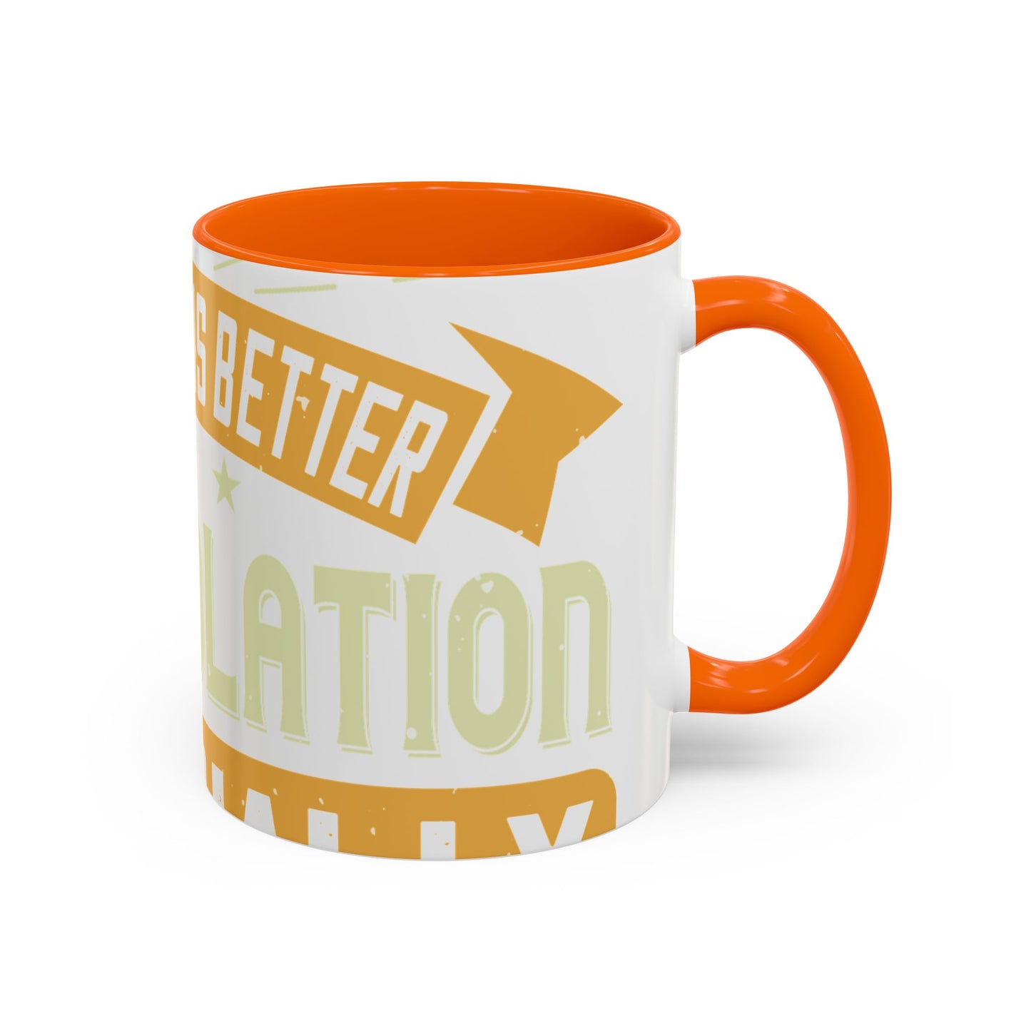 Teamwork is better than isolation, especially for a columnist-01 — Accent Mug 11/15oz
