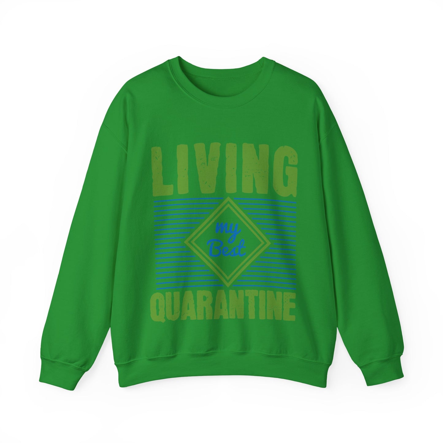 living my best quarantine-01 — Unisex Heavy Blend Crewneck (G18000)