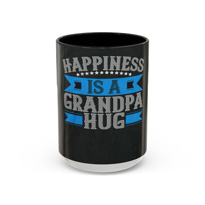 Happiness is a grandpa hug-02 — Accent Mug 11/15oz