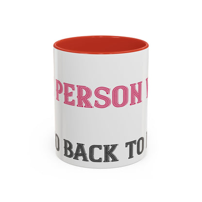 More and more — Accent Mug 11/15oz