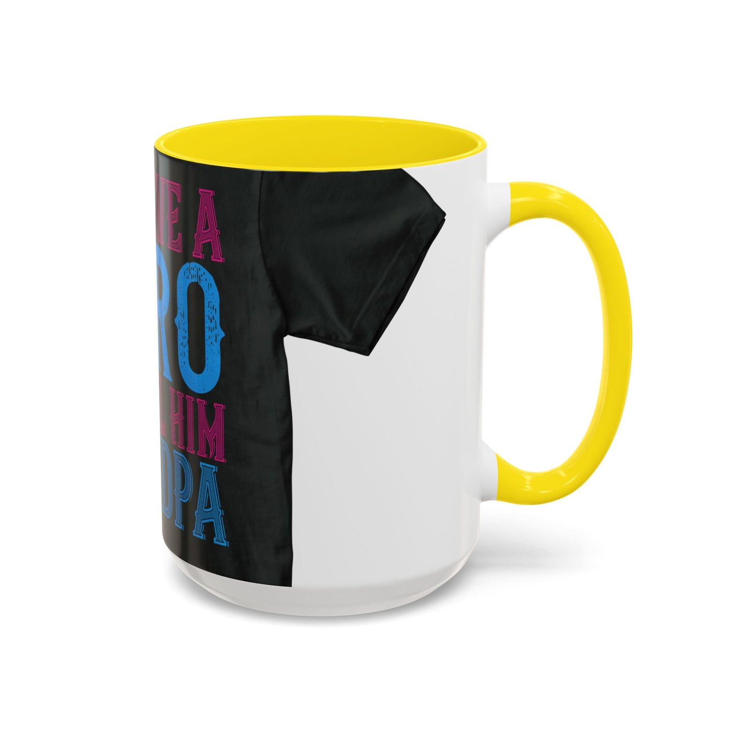 We have a hero, we call him grandpa-02 — Accent Mug 11/15oz