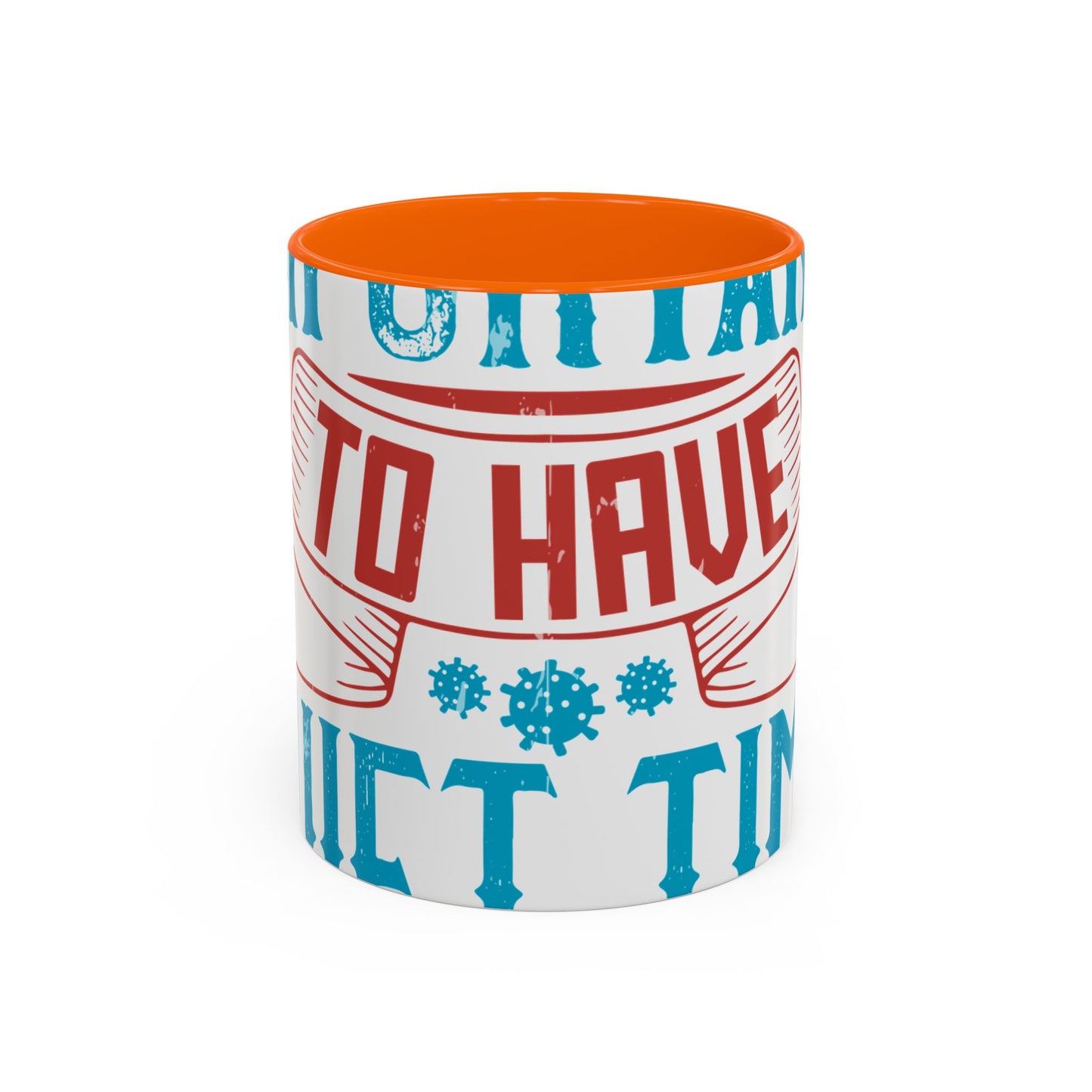 It's important to have quiet time and isolation-01 — Accent Mug 11/15oz