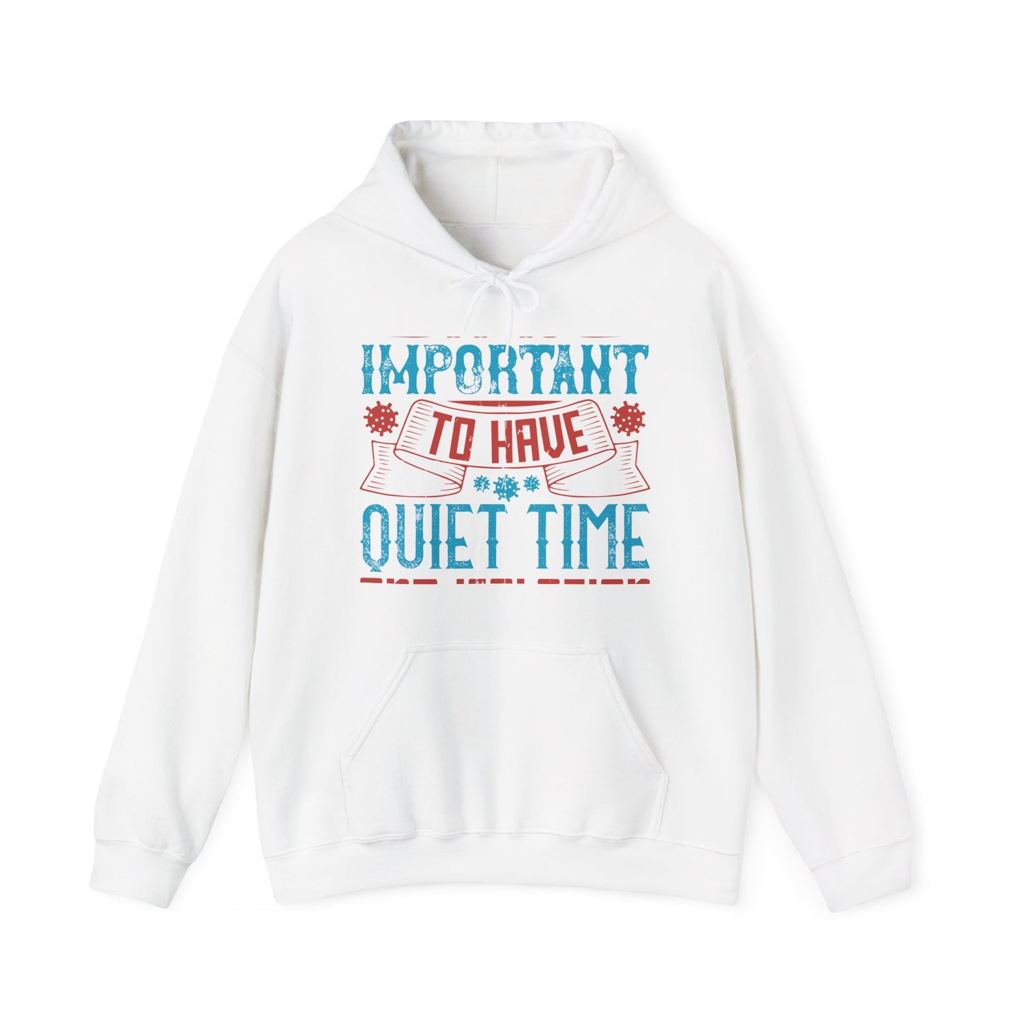 It's important to have quiet time and isolation-01 — Unisex Heavy Blend Hoodie (G18500)